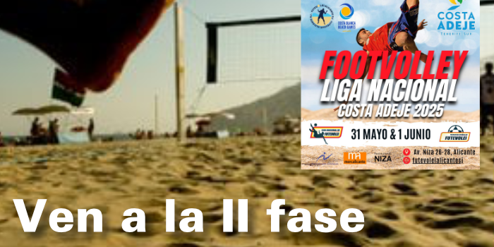 ■Ven a la II fase de la Liga Nacional de Footvolley en la Playa de San Juan